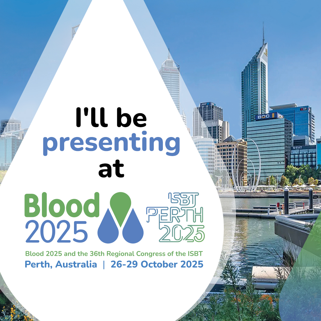 Blood ISBT 2025 - presenting promo - 1080 x 1080 facebook linkedin.jpg