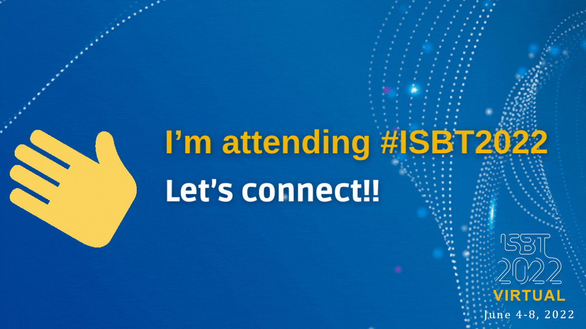 I’m attending #ISBT2022.gif
