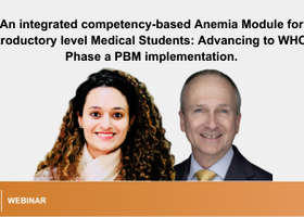 An integrated competency-based Anemia Module for introductory level Medical Students: Advancing to WHO's Phase A PBM implementation..png